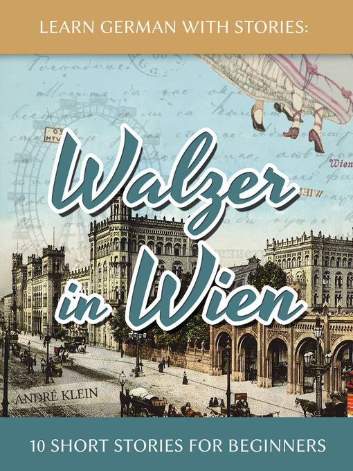 Title details for Learn German With Stories by André Klein - Available